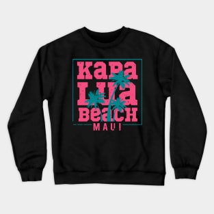 Kapalua Beach - Coastal Beauty Art Crewneck Sweatshirt